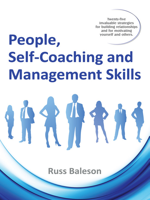 Title details for People, Self-Coaching and Management Skills by Russ Baleson - Available